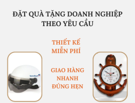 ĐẶT QUÀ TẶNG DOANH NGHIỆP THEO YÊU CẦU - THIẾT KẾ MIỄN PHÍ, GIAO HÀNG NHANH, ĐÚNG HẸN