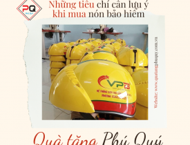 NHỮNG TIÊU CHÍ CẦN LƯU Ý KHI MUA NÓN BẢO HIỂM.