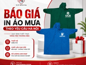BÁO GIÁ IN ÁO MƯA THEO YÊU CẦU HÀ NỘI 2026 - CẬP NHẬT MỚI NHẤT TẠI XƯỞNG