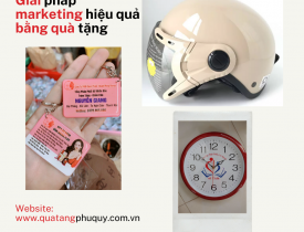 GIẢI PHÁP MARKETING HIỆU QUẢ BẰNG QUÀ TẶNG