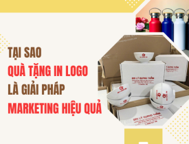 IN LOGO LÊN QUÀ TẶNG DOANH NGHIỆP: GIẢI PHÁP MARKETING GIÁ RẺ - HIỆU QUẢ CAO