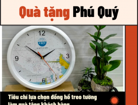 TIÊU CHÍ CẦN BIẾT KHI MUA ĐỒNG HỒ TREO TƯỜNG LÀM QUÀ TẶNG