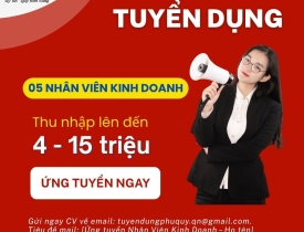 TUYỂN DỤNG NHÂN VIÊN KINH DOANH – CƠ HỘI KHỞI ĐẦU SỰ NGHIỆP TẠI CÔNG TY PHÚ QUÝ