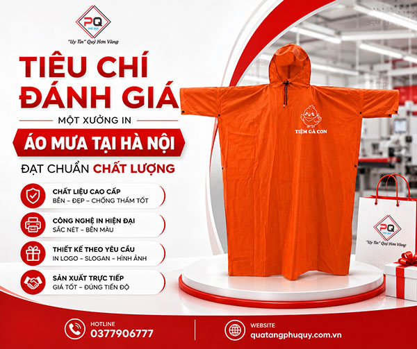 Tiêu chí đánh giá một xưởng in áo mưa tại Hà Nội đạt chuẩn chất lượng