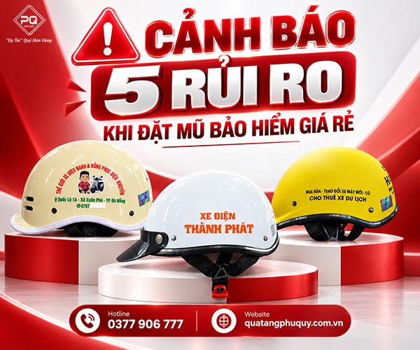 Rủi ro khi đặt in mũ bảo hiểm giá rẻ Rủi ro khi đặt in mũ bảo hiểm giá rẻ