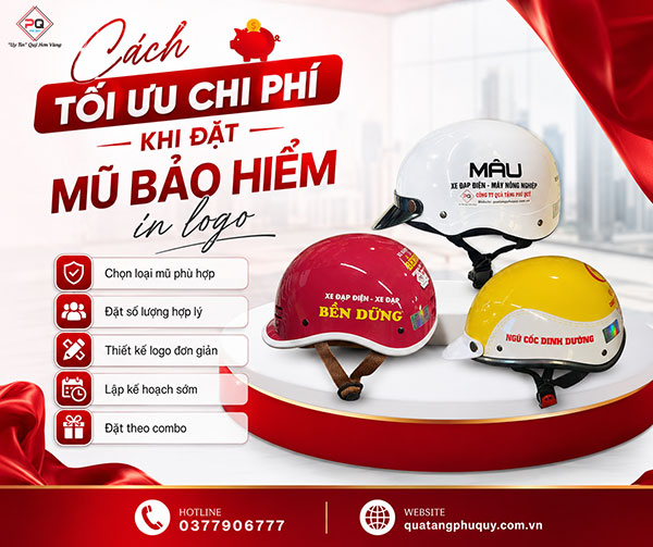 Cách tối ưu chi phí khi đặt mũ bảo hiểm in logo
