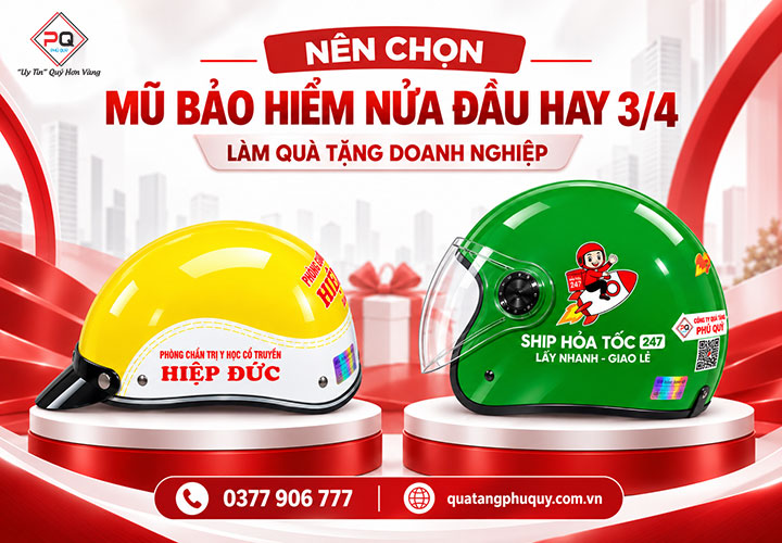Nên chọn mũ bảo hiểm nửa đầu hay 3/4 làm quà tặng doanh nghiệp?