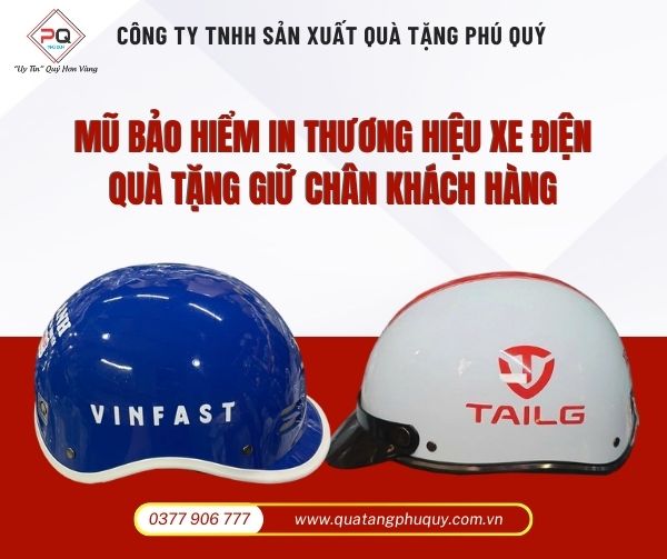 Mũ bảo hiểm in thương hiệu xe điện - Quà tặng giữ chân khách hàng
