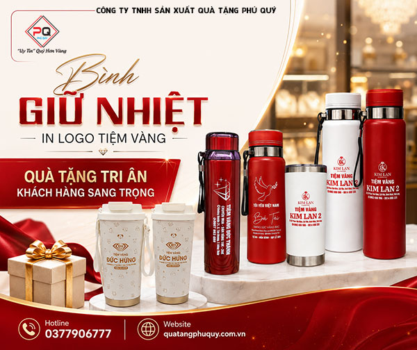 Bình giữ nhiệt in logo tiệm vàng Bình giữ nhiệt in logo tiệm vàng