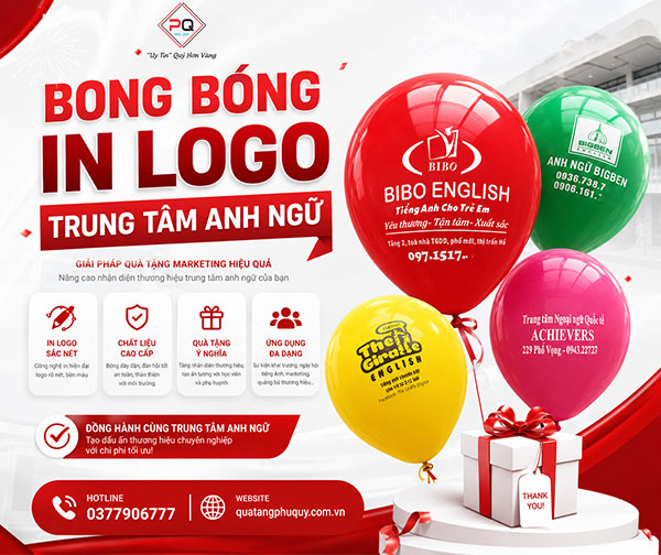 Quà Tặng Phú Quý cung cấp bong bóng in logo trung tâm Anh ngữ theo yêu cầu Quà Tặng Phú Quý cung cấp bong bóng in logo trung tâm Anh ngữ theo yêu cầu